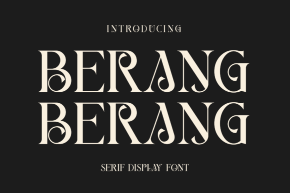 Berang Berang: A Display Font That Breathes Quiet Confidence