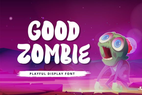 Good Zombie: A Playful Display Font for Digital Branding