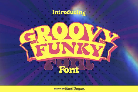 Groovy Funky: A Retro Display Font That Pops—Thoughtfully