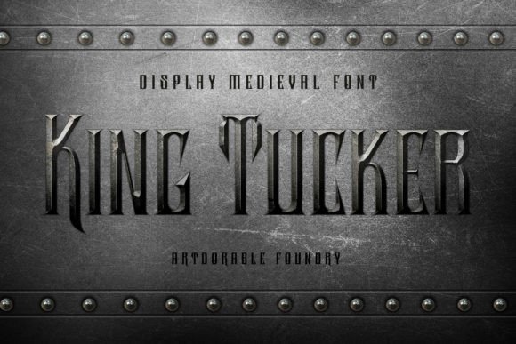 King Tucker: A Display Font That Commands Attention
